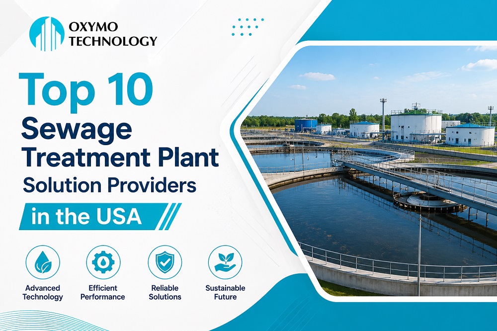 Top 10 Sewage Treatment Plant Solution Providers